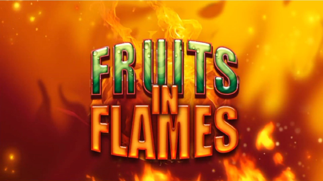 Fruits in Flames Slot